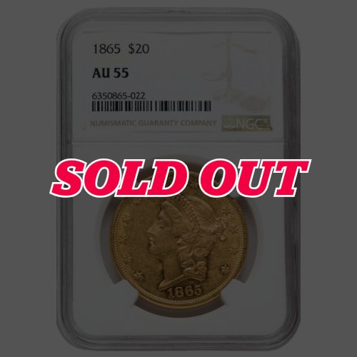 1865 NGC AU-55 $20 Liberty Double Eagle Gold Coin