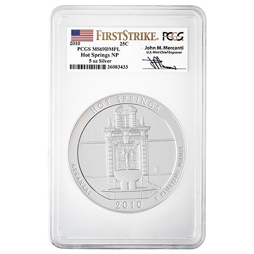 2010 PCGS MS-69 DMPL First Strikes 5 oz America The Beautiful Hot Springs Silver Coin - John Mercanti Label