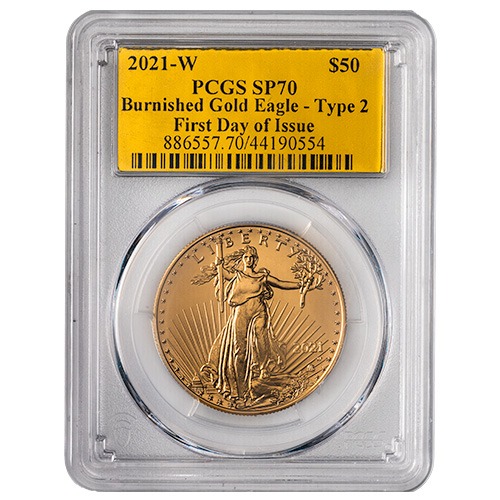 2021-W PCGS SP-70 First Day of Issue 1 oz American Gold Eagle Type 2 Burnished Coin - Gold Foil Label
