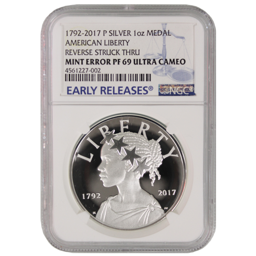 Rare Mint Error - 2017-P American Liberty Silver Medal Proof NGC PF-69 Early Releases