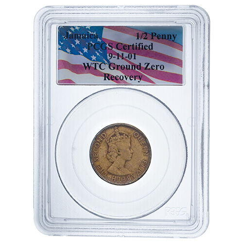 PCGS Certified 9/11 WTC Ground Zero Recovery Jamaica 1/2 Penny