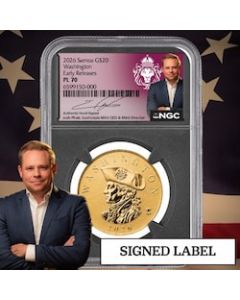 Josh Phair - 2026 NGC PL-70 1 oz Washington Gold Coin – Commander Series - Signed Label