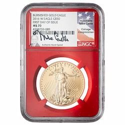 2016-W NGC MS-70 First Day of Issue 1 oz American Gold Eagle Burnished Coin - Mike Castle Label