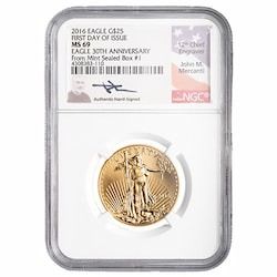 2016 NGC MS-69 First Day of Issue 1/2 oz American Gold Eagle - 30th Anniversary Label signed by John Mercanti (From Mint Box #1)