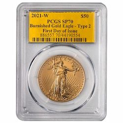 2021-W PCGS SP-70 First Day of Issue 1 oz American Gold Eagle Type 2 Burnished Coin - Gold Foil Label