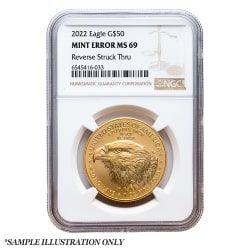 2022 NGC MS-69 Mint Error Reverse Struck Thru Gold Eagle Coin