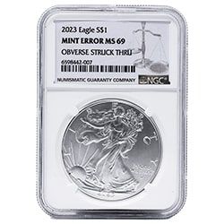 2023 US Silver Eagle NGC MS-69 Mint Error Obverse Struck Thru 1 oz Coin