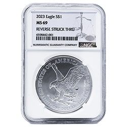 2023 US Silver Eagle NGC MS-69 Mint Error Reverse Struck Thru 1 oz Coin