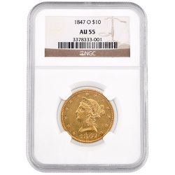 1847-O NGC AU-55 $10 Liberty Eagle Gold Coin