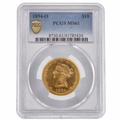 1894-O PCGS MS-61 $10 Liberty Eagle Gold Coin 