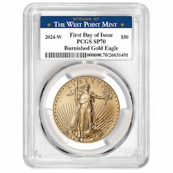 2024-W PCGS SP-70 First Day Of Issue 1 oz American Gold Eagle Burnished Coin - West Point Label