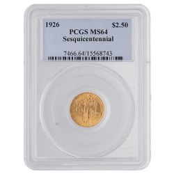 1926 PCGS MS-64 $2.50 Sesquicentennial American Gold Coin