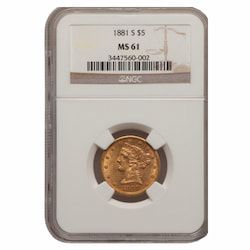 1881-S NGC MS-61 $5 Liberty Half Eagle Gold Coin - From Original Bag