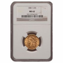 1881-S NGC MS-62 $5 Liberty Half Eagle Gold Coin - From Original Bag