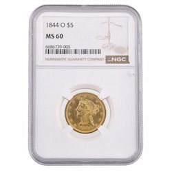 1844-O NGC MS-60 $5 Liberty Half Eagle Gold Coin