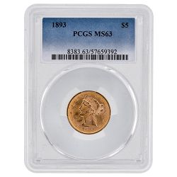 1893 PCGS MS-63 $5 Liberty Half Eagle Gold Coin