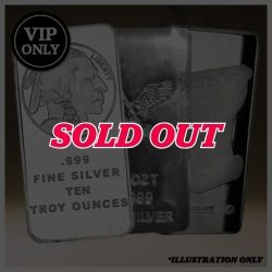 VIP Offer - 10 oz Silver Bars (Design Our Choice) VIP Offer - 10 oz Silver Bars (Design Our Choice)