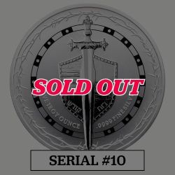 2026 5 oz Sword of Truth High Relief Silver Coin - Serial #10 2026 5 oz Sword of Truth High Relief Silver Coin - Serial #10