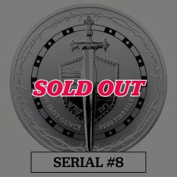 2026 5 oz Sword of Truth High Relief Silver Coin - Serial #8 2026 5 oz Sword of Truth High Relief Silver Coin - Serial #8