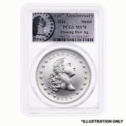 2024 PCGS MS-70 1 oz US 230th Anniversary Flowing Hair Silver Medal