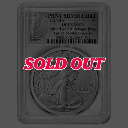 2025-(P) PCGS MS-70 One of First 50,000 Issued Eagle Privy 1 oz American Silver Eagle Coin