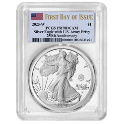 2025-W PCGS PR-70 First Day of Issue US Army Privy 1 oz American Silver Eagle Proof Coin