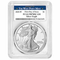 2025-W PCGS PR-70 First Day of Issue 1 oz American Silver Eagle Proof Coin - West Point Label