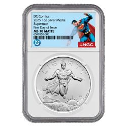 2025 NGC MS-70 First Day of Issue 1 oz US Superman™ Silver Medal