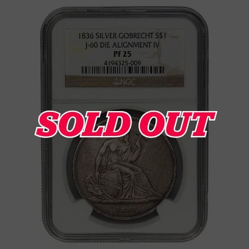 1836\u0020US\u0020Gobrecht\u0020Silver\u0020Dollar\u0020NGC\u0020PF\u002D25\u0020\u002D\u0020Die\u0020Alignment\u0020IV