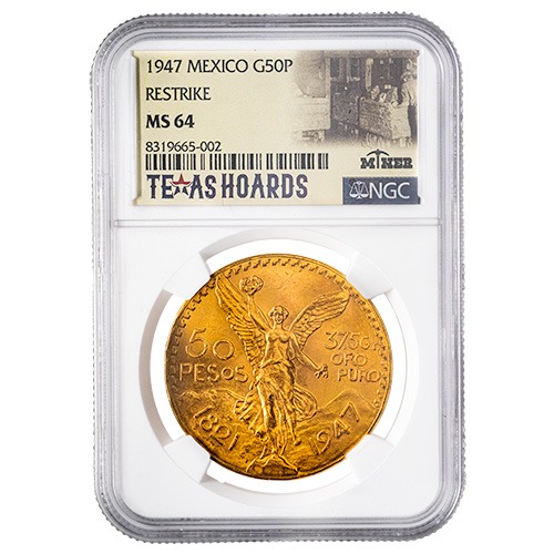 1947 NGC MS-64 Mexican 50 Pesos Gold Coin (Restrike) - Texas Miner Hoard