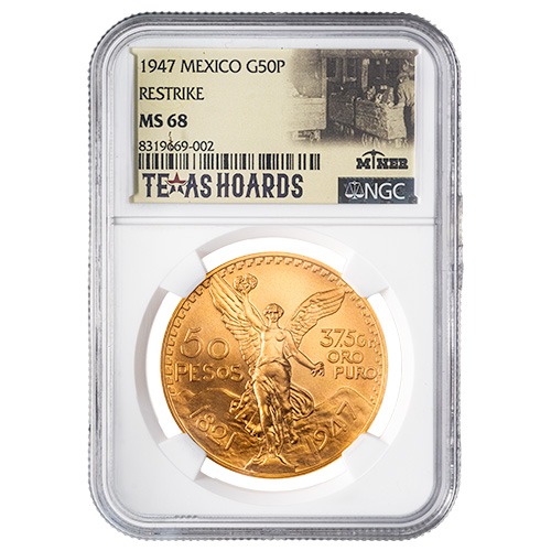 1947 NGC MS-68 Mexican 50 Pesos Gold Coin (Restrike) - Texas Miner Hoard