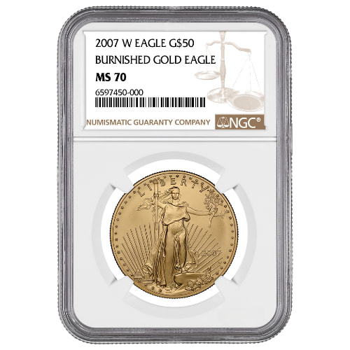 2007-W NGC MS-70 1 oz American Gold Eagle Burnished Coin
