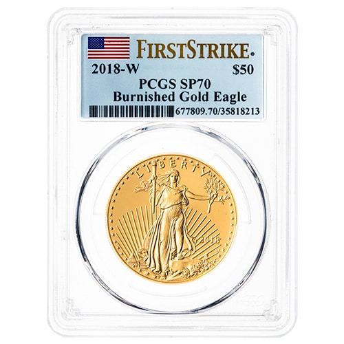 2018 PCGS SP-70 First Strike 1 oz American Gold Eagle Burnished Coin
