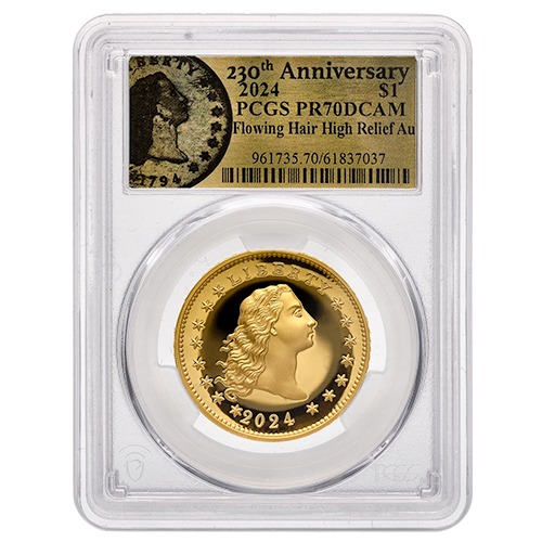2024 US Gold 230th Anniversary Flowing Hair PCGS PR-70 High Relief 1 oz Proof - Flowing Hair Label