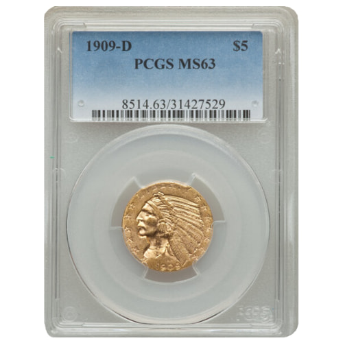 1909-D PCGS MS-63 $5 Indian Half Eagle Gold Coin