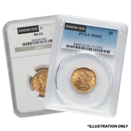 NGC/PCGS MS-65 $5 Liberty Half Eagle Gold Coin - Random Year