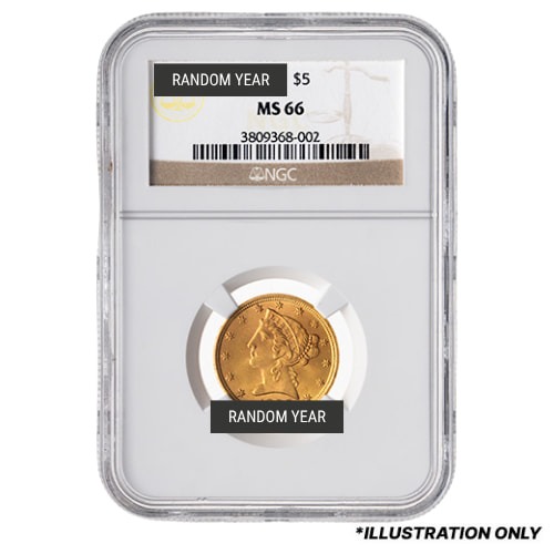 NGC/PCGS MS-66 $5 Liberty Half Eagle Gold Coin - Random Year