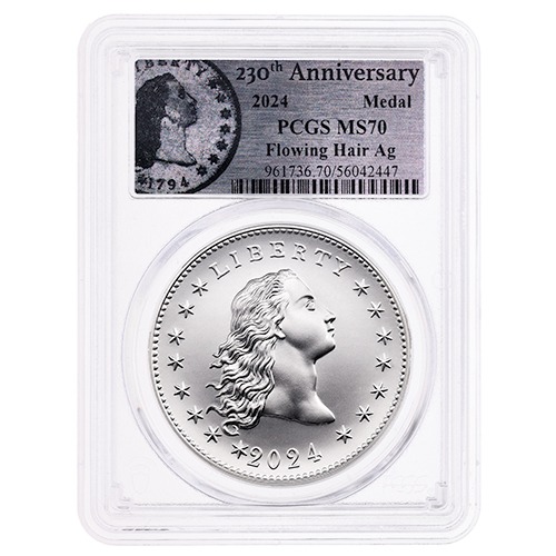 [["2024 PCGS MS-70 1 oz US 230th Anniversary Flowing Hair Silver Medal - Flowing Hair"," Label"]]