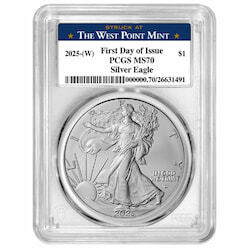 2025-(W) US Silver Eagle PCGS MS-70 First Day of Issue 1 oz Coin - Struck at West Point Label