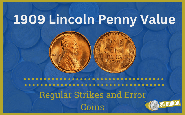 1909 Lincoln Penny Value