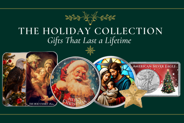 The Holiday Collection - Gifts That Last a Lifetime