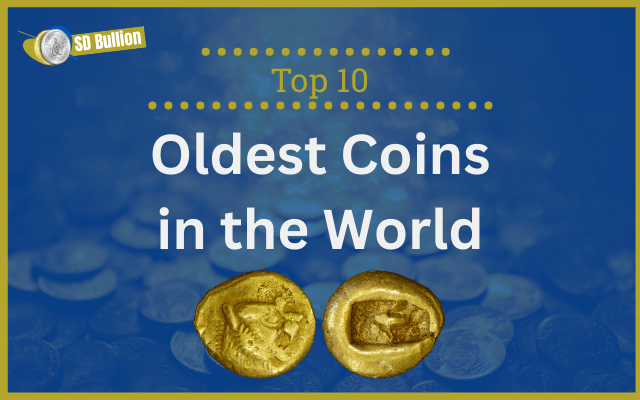 Top 10 Oldest Coins in the World