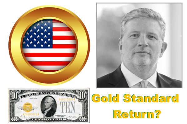 Gold Standard Return?